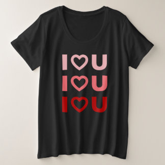 Ik hou van jullie vrouwen grote maat t-shirt