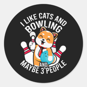 Ik hou van katten en Bowling en misschien 3 mensen Ronde Sticker