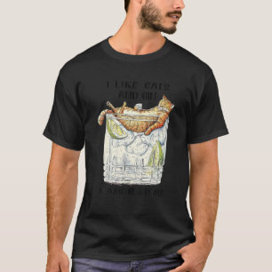 Ik hou van katten en gine die Drink van wijnbarmer T-shirt