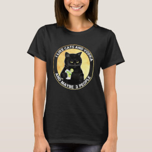 Ik hou van katten en wodka en misschien 3 mensen  t-shirt