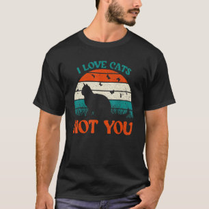 Ik hou van katten, niet van jou Kater T-shirt