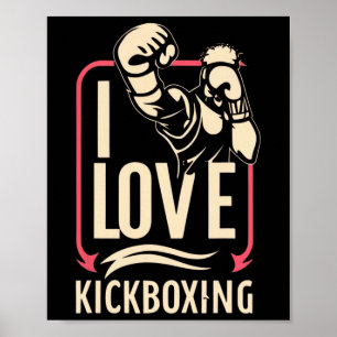 Ik hou van kickboksen Boksen Liefde Kickbokser Kic Poster