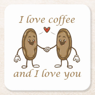 Ik hou van koffie en ik hou van jou vierkante kartonnen onderzetter