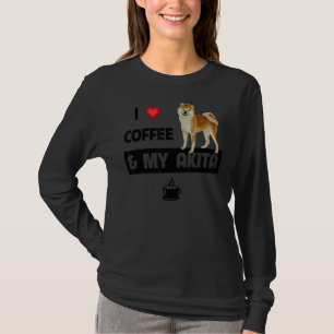 Ik hou van koffie en mijn akita mam papa huisdier t-shirt