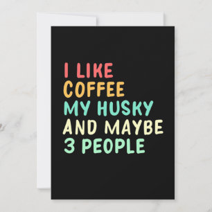 Ik Hou Van Koffie En Mijn Husky Kaart