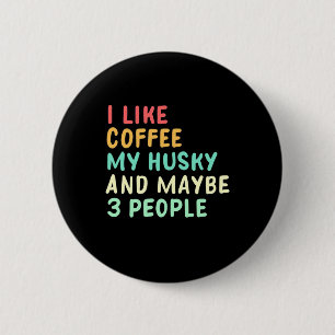 Ik hou van koffie en mijn man ronde button 5,7 cm