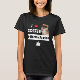 Ik hou van koffie en Tibetaanse Spaniels Hond Moed T-shirt