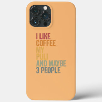 Ik hou van koffie mijn Puli en misschien 3 mensen iPhone 13 Pro Max Hoesje