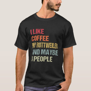 Ik hou van koffie mijn rottweiler en 3 mensen Hond T-shirt