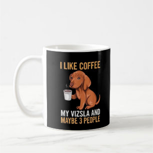 Ik hou van koffie mijn Vizsla en misschien 3 mense Koffiemok