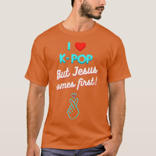 Ik hou van KPop, maar Jezus komt eerst. T-shirt