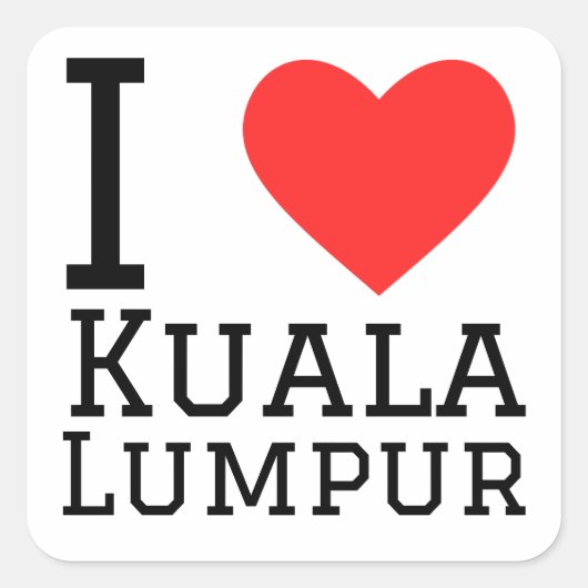 Ik hou van Kuala Lumpur Vierkante Sticker (Voorkant)