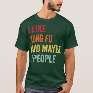 Ik hou van Kung Fu misschien 3 mensen T-shirt