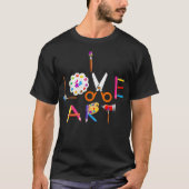 Ik hou van kunstschilder met kleurrijke kunst t-shirt (Voorkant)