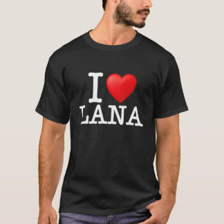 Ik hou van Lana Funny Sexy Red He Rhoades T-shirt