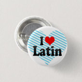 Ik hou van Latijn Ronde Button 3,2 Cm (Voorkant /achterkant)