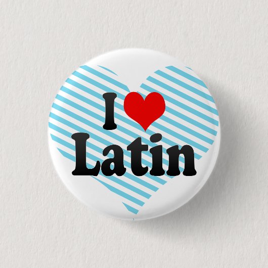Ik hou van Latijn Ronde Button 3,2 Cm (Voorkant)