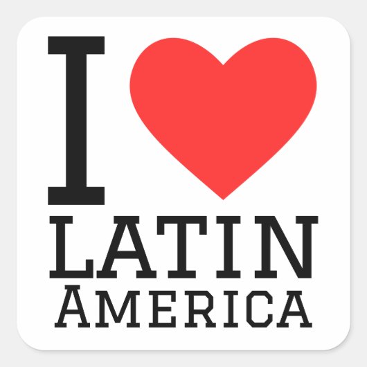 Ik hou van Latijns-Amerika Vierkante Sticker (Voorkant)