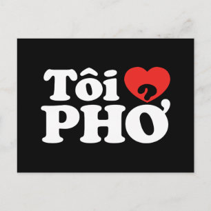 Ik hou van (Liefde) Pho (Tôi ❤ PHỞ) Vietnamese Taa Briefkaart