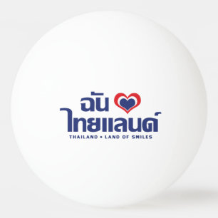 Ik hou van (liefde) Thailand ❤ Thais lettertype Pingpongballen