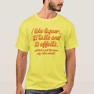 Ik hou van Liquor... - Stonewall Jackson quote T-shirt