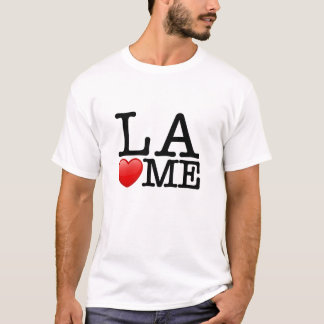 Ik hou van Los Angeles, Los Angeles houdt van mij T-shirt