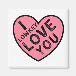 Ik hou van Lowkey Magneet