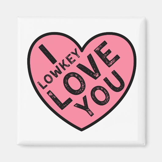 Ik hou van Lowkey Magneet (Voorkant)