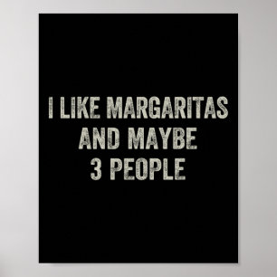 Ik hou van margaritas en misschien 3 mensen grappi poster