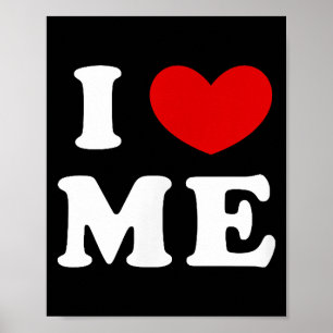 Ik hou van me, ik hart me poster