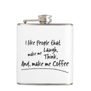 Ik hou van mensen die koffie maken... heupfles