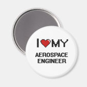 Ik hou van mijn Aerospace Engineer Magneet (Voorkant / Achterkant)