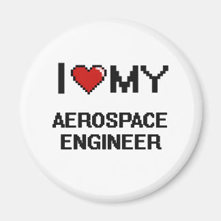 Ik hou van mijn Aerospace Engineer Magneet