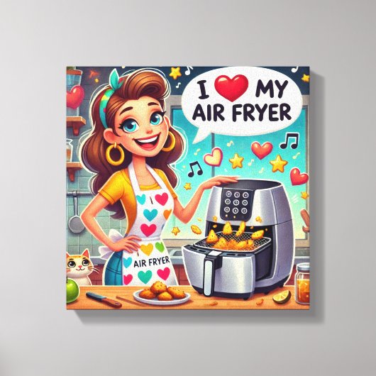 Ik hou van mijn airfryer - Schattige kookontwerp Canvas Afdruk (Voorkant)