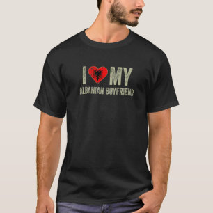 Ik hou van mijn Albanese vriend Albanese vlag Girl T-shirt