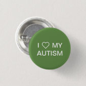 "Ik hou van mijn autisme" Button (Voorkant /achterkant)