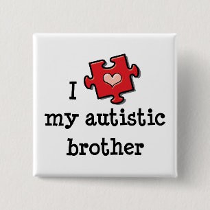 Ik hou van mijn autistische broer Autisme Bewustzi Vierkante Button 5,1 Cm