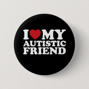 Ik hou van mijn autistische vriend autisme hart ronde button 5,7 cm