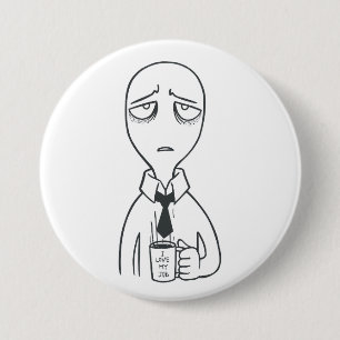 Ik hou van mijn baan Button