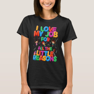 Ik hou van mijn baan om weinig redenen van de Dayc T-shirt