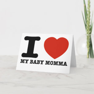 Ik hou van mijn baby mama kaart