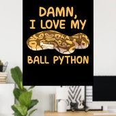 Ik hou van mijn bal Python Poster (Thuiskantoor)