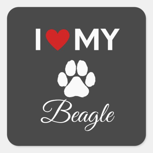 Ik hou van mijn Beagle hond aangepaste tekst Vierkante Sticker (Voorkant)