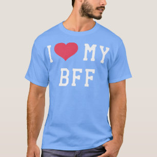 Ik hou van mijn beste vriend(in) van BFF T-shirt