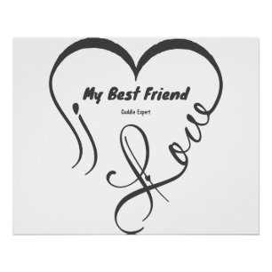 Ik hou van mijn beste vriend • Knuffel expert Perfect Poster