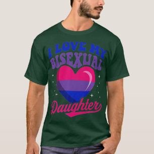 Ik hou van mijn biseksuele dochter Bisexual Pride  T-shirt