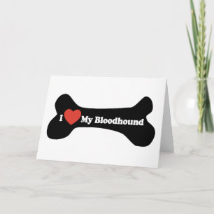 Ik hou van mijn bloedhond - hondenbot kaart