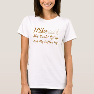 Ik hou van mijn boeken en m'n koffiehuis t-shirt