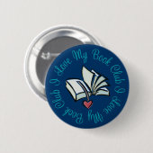 Ik hou van mijn boekenclub ronde button 5,7 cm (Voorkant /achterkant)