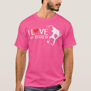 Ik hou van mijn bokshond voor Boxer Hondenliefhebb T-shirt
